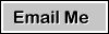 E-Mail Me. Unless I get so popular I have to hire an agent (yeah, right), I make it a point to answer every message that comes to me. Like the stories? Hate the stories? Puzzled by something? Tell me what and why, and I'll get back to you.